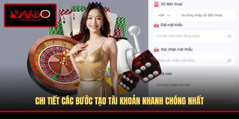 Chi tiết các bước tạo tài khoản nhanh chóng nhất