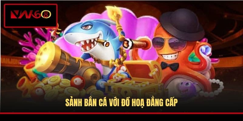 sanh-ban-ca-voi-do-hoa-dang-cap